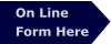 On Line  Form Here