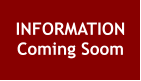 INFORMATION Coming Soom